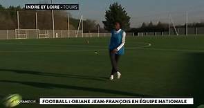 Football : Oriane Jean - François en équipe nationale