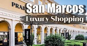 San Marcos Outlet Malls- LUXURY SHOPPING AT A DISCOUNT