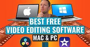 Best FREE Video Editing Software (Mac & Windows PC!)
