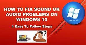 How to Fix Sound or Audio Problems on Windows 10 | windows 10 sound issues after update - 2019