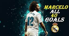 Marcelo All 40 Goals with Real Madrid 2008-2021 - HD