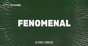 Fenomenal (Lyric Video) - Hillsong En Español