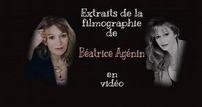 Béatrice Agénin - Extraits de sa Filmographie en vidéo