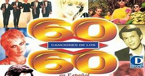 60 Canciones de los 60 - Jimmy Fontana, Adamo, Los Mustang, Nicola di Bari y Muchos Más