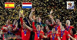 Spain vs Netherlands 1-0 | FIFA World Cup Final 2010 | All Goals & Highlights Full HD