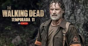 The Walking Dead - Temporada 11 | Resumen Completo (Final de Serie)