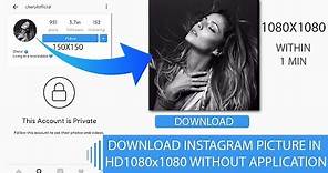 How To VIEW or DOWNLOAD Instagram Profile Picture in High Quality Without App Winodws Mac OS