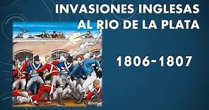 INVASIONES INGLESAS - 1806 -1807