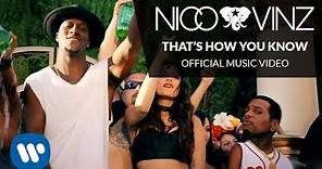 Nico & Vinz - That's How You Know feat. Kid Ink & Bebe Rexha (Official Music Video)