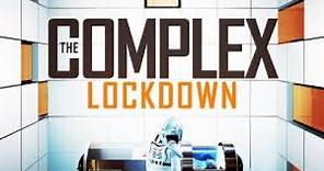 The Complex: Lockdown (2020) Sci-Fi - Official Trailer