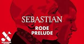 SebastiAn - Rôde (Prelude) [Official Audio]
