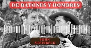 DE RATONES Y HOMBRES (1/7) John Steinbeck