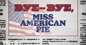 Don McLean - American Pie (Lyric Video)