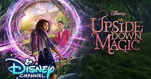 Official Trailer 🎥 | Upside-Down Magic | Disney Channel