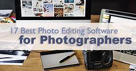 Best Photo Editing Software for Photographers (2024 Ultimate Guide)