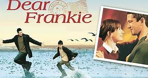 Dear Frankie | Official Trailer (HD) – Gerard Butler, Emily Mortimer | MIRAMAX