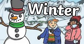 All About Winter Weather | Winter Season for Kids