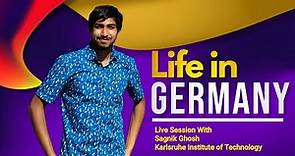 Life in Germany | Karlsruhe Institute of Technology | Indian student in Germany