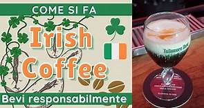 Come preparare IRISH COFFEE PERFETTO Cocktail IBA ricetta e preparazione