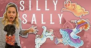 Silly Sally (Read Aloud) | Kid's Story Corner 👧