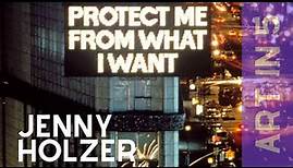 Jenny Holzer: A Voice in Contemporary Art
