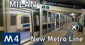 The New Milan Metro line M4, from Linate Airport to the city centre