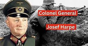 Josef Harpe: The Strategist Behind German Military Operations