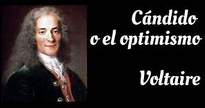 Voltaire: Cándido o el optimismo (Audiolibro)
