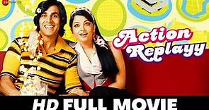 एक्शन रिप्ले Action Replayy (2010) - Full Movie | Akshay Kumar, Aishwarya Rai Bachchan, Aditya Roy K
