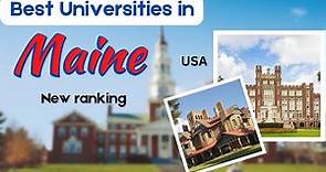 Top 5 Universities in Maine | Best University in Maine