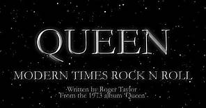 Queen - Modern Times Rock n Roll (Official Lyric Video)