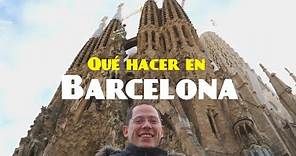 Que hacer en Barcelona 4 días | Guía turística de la ciudad