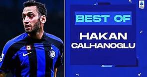 The Best Of Hakan Calhanoglu | Serie A 2022/23