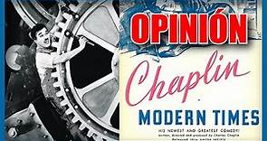 Modern Times: "Tiempos Modernos" (1936) ANÁLISIS Y OPINIÓN