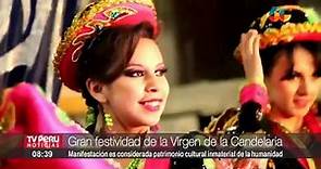 Fiesta de la Virgen de la Candelaria es considerada patrimonio cultural inmaterial de la humanidad