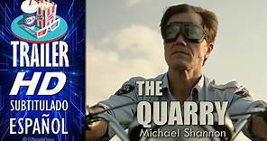 THE QUARRY - 2020 🎥 TRÁILER Oficial EN ESPAÑOL (Subtitulado) México 🎬 Michael Shannon - Película