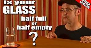English metaphor - Is your glass half empty or half full? - Learn English with Duncan