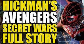 Jonathan Hickman's Avenger's/Secret Wars: Full Story | Comics Explained