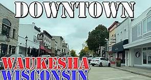 Waukesha - Wisconsin - 4K Downtown Drive