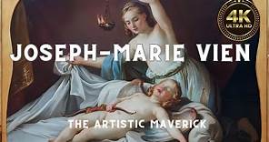 Unveiling Joseph-Marie Vien: The Artistic Maverick of the 18th Century