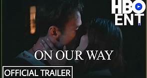 ON OUR WAY Trailer (2023) Sophie Lane Curtis, Jordana Brewster, Romantic Movie