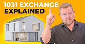 1031 Exchange Explained: A Real Estate Strategy For Investors