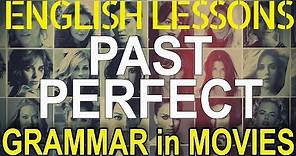 Past perfect (HAD DONE), examples in movies and TV shows| Hollywood English