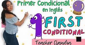 First Conditional - Primer Condicional en Inglés🤓 Cómo usarlo con ejemplos fáciles y actividad📓