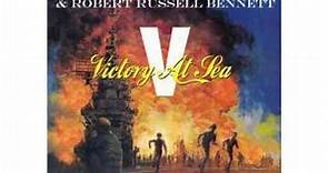 Rodgers/Bennett. Victory at Sea: The Song of the High Seas 1/24