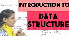 INTRODUCTION TO DATA STRUCTURES IN HINDI |Lec-1| ZEENAT HASAN ACADEMY