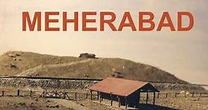 Meherabad - The Beginning