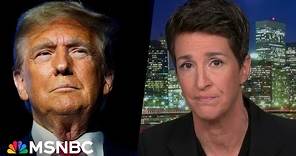 ‘This is B.S.’: Maddow shreds ‘cravenness’ of Supreme Court delaying Trump trial