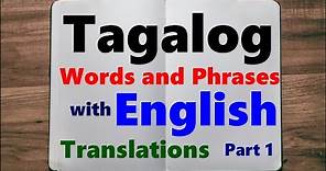 Learn Tagalog - Part 1, Easy Words and Phrases