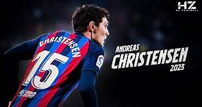 Andreas Christensen 2023 - Underrated - Defensive Skills & Goals | HD